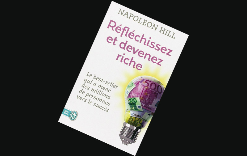 Livre: Réfléchissez et devenez riche de Napoleon Hill