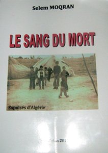«Le sang du mort», la tragédie des expulsés d’Algérie