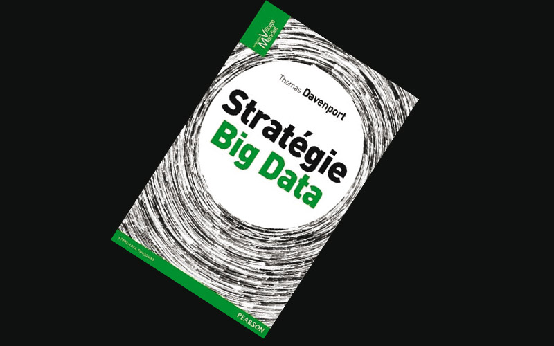 Sélection livre: Stratégie Big Data de Thomas Davenport