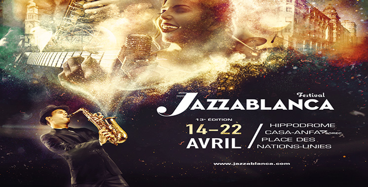 Des artistes venus de tous les continents animeront le festival : Et de 13 pour Jazzablanca !
