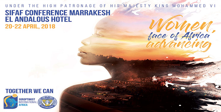 La Fédération Soroptimist International d’Afrique verra le jour à Marrakech