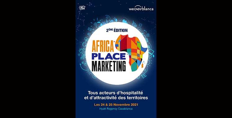 Le 2ème symposium «Africa Place Marketing», les 24 et 25 novembre à Casablanca