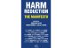 «Harm Reduction : The Manifesto», en sortie américaine le 26 janvier avec le Washington Times