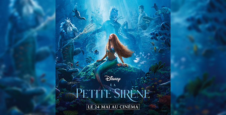 Sortie nationale du film «La petite Sirène» à partir du 24 mai –  Aujourd'hui le Maroc