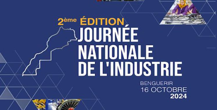 Organisée le 16 octobre à Benguérir  : La Journée nationale de l’industrie axée sur la souveraineté