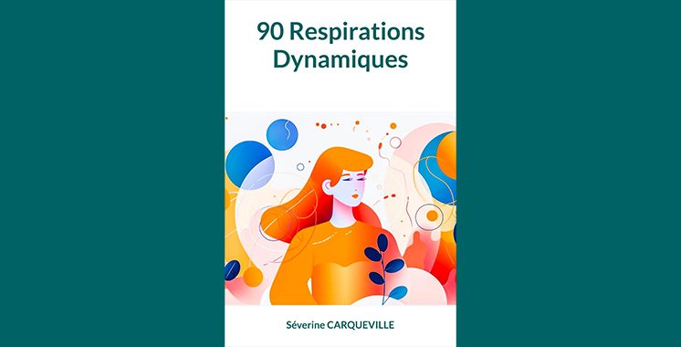 90 Respirations Dynamiques, de Séverine Carqueville  