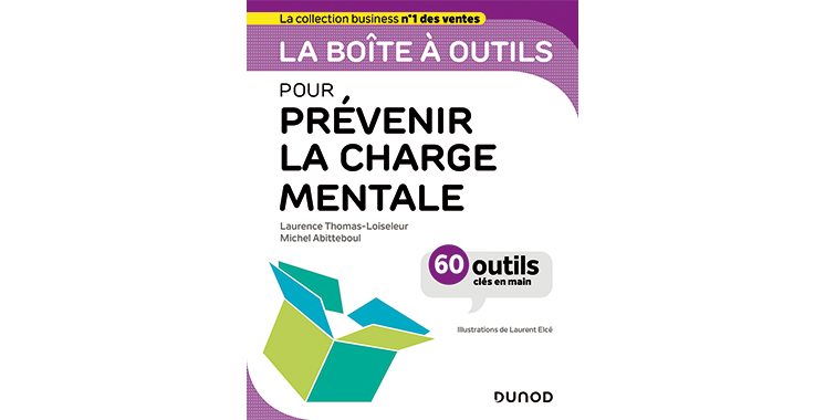 La boîte à outils pour prévenir la charge mentale, de Laurence Thomas et Michel Abitteboul