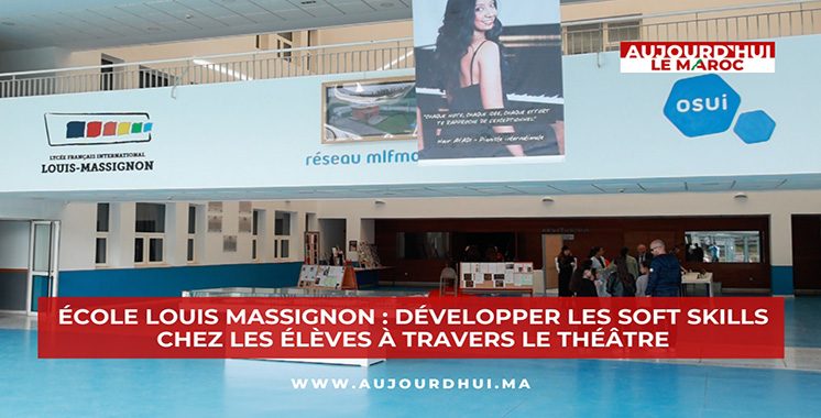 École Louis Massignon : développer les soft skills chez les élèves à travers le théâtre