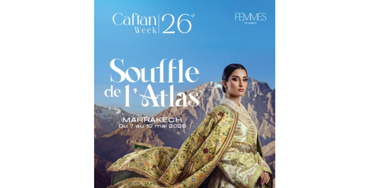 Caftan Week 2026:  L’Atlas comme source d’inspiration
